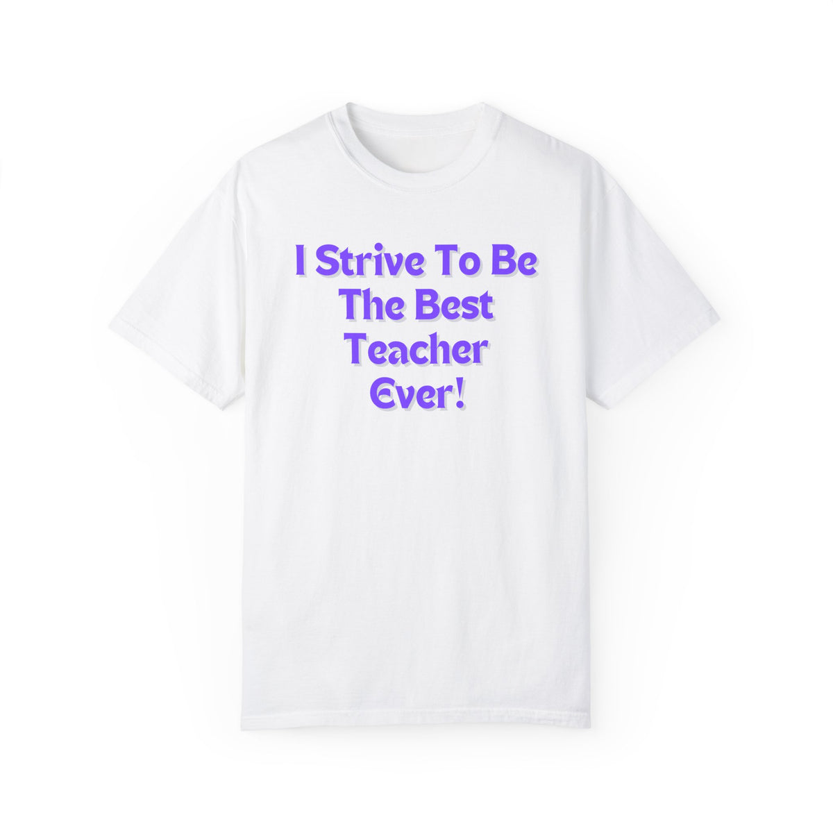 Strive To Be the Best (Purple)