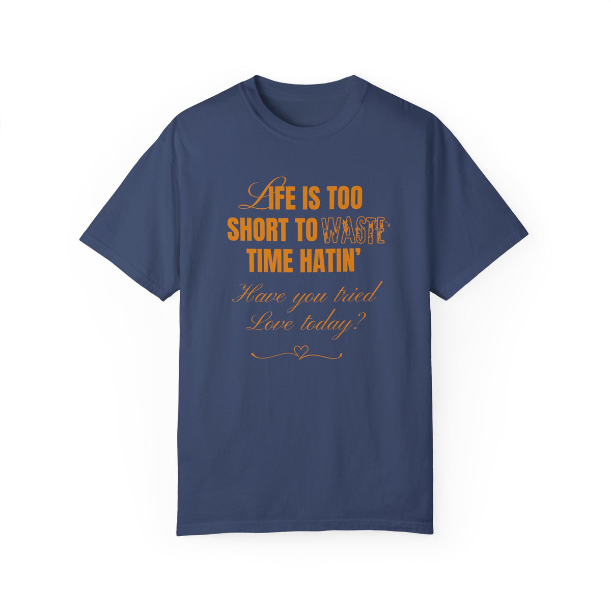 Life Is Too Short
