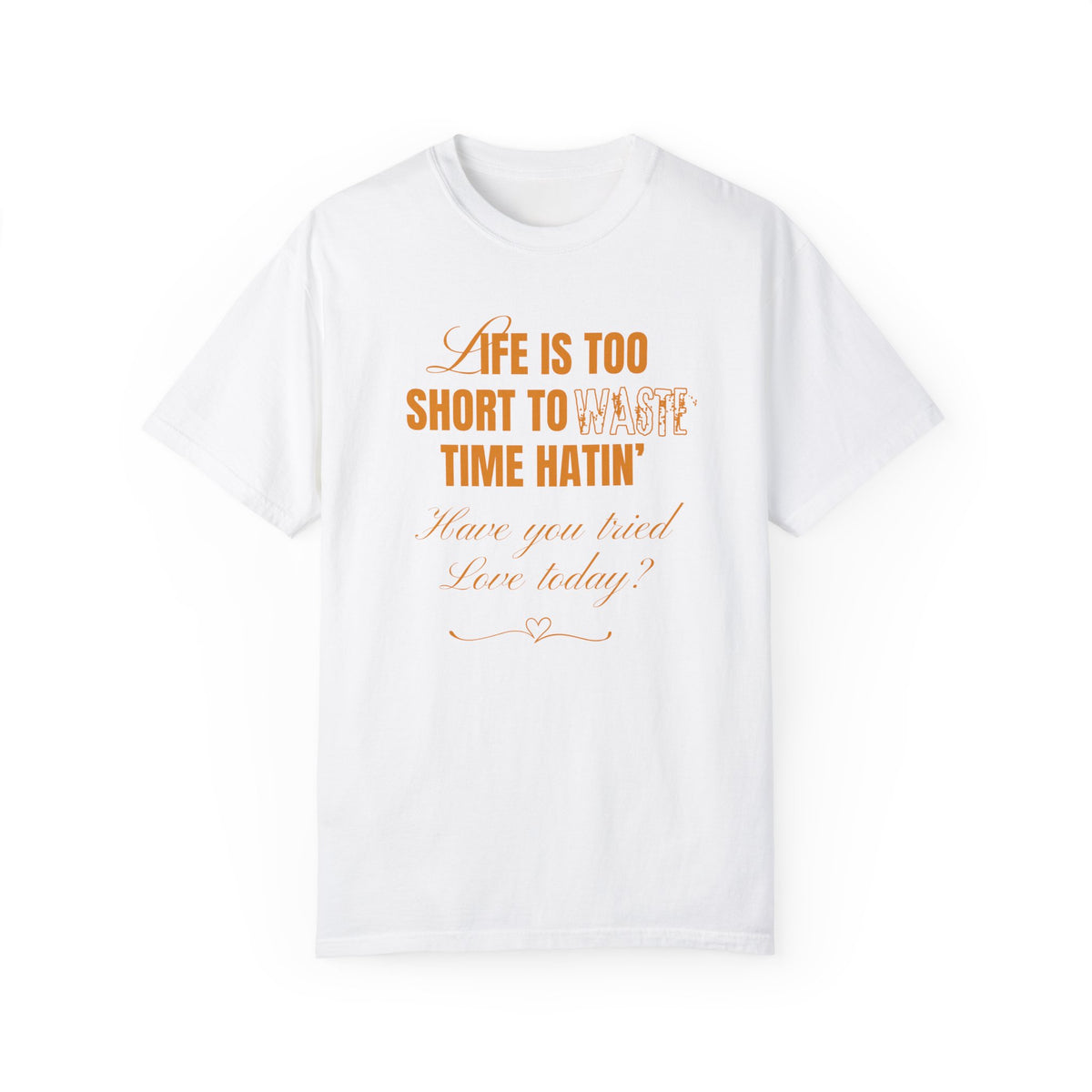 Life Is Too Short