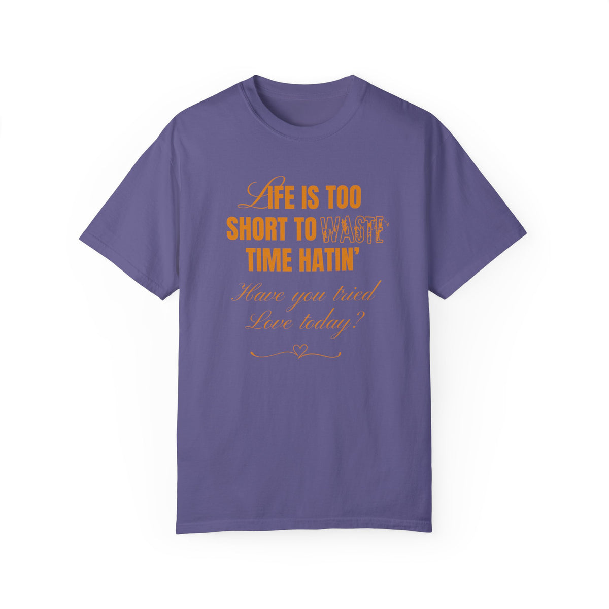 Life Is Too Short