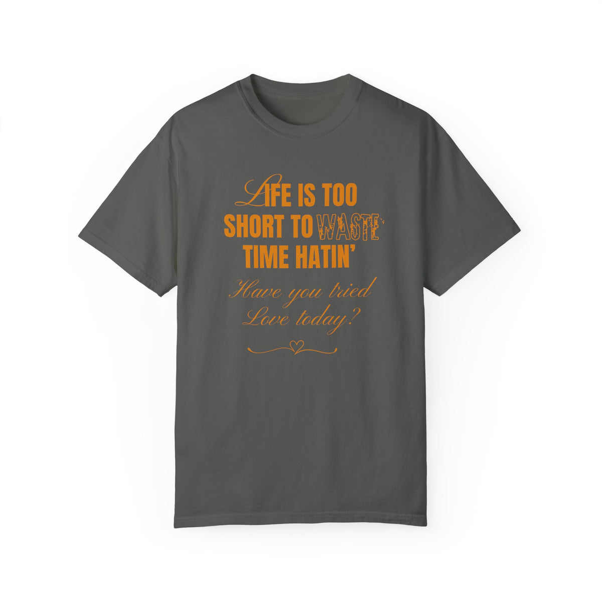 Life Is Too Short