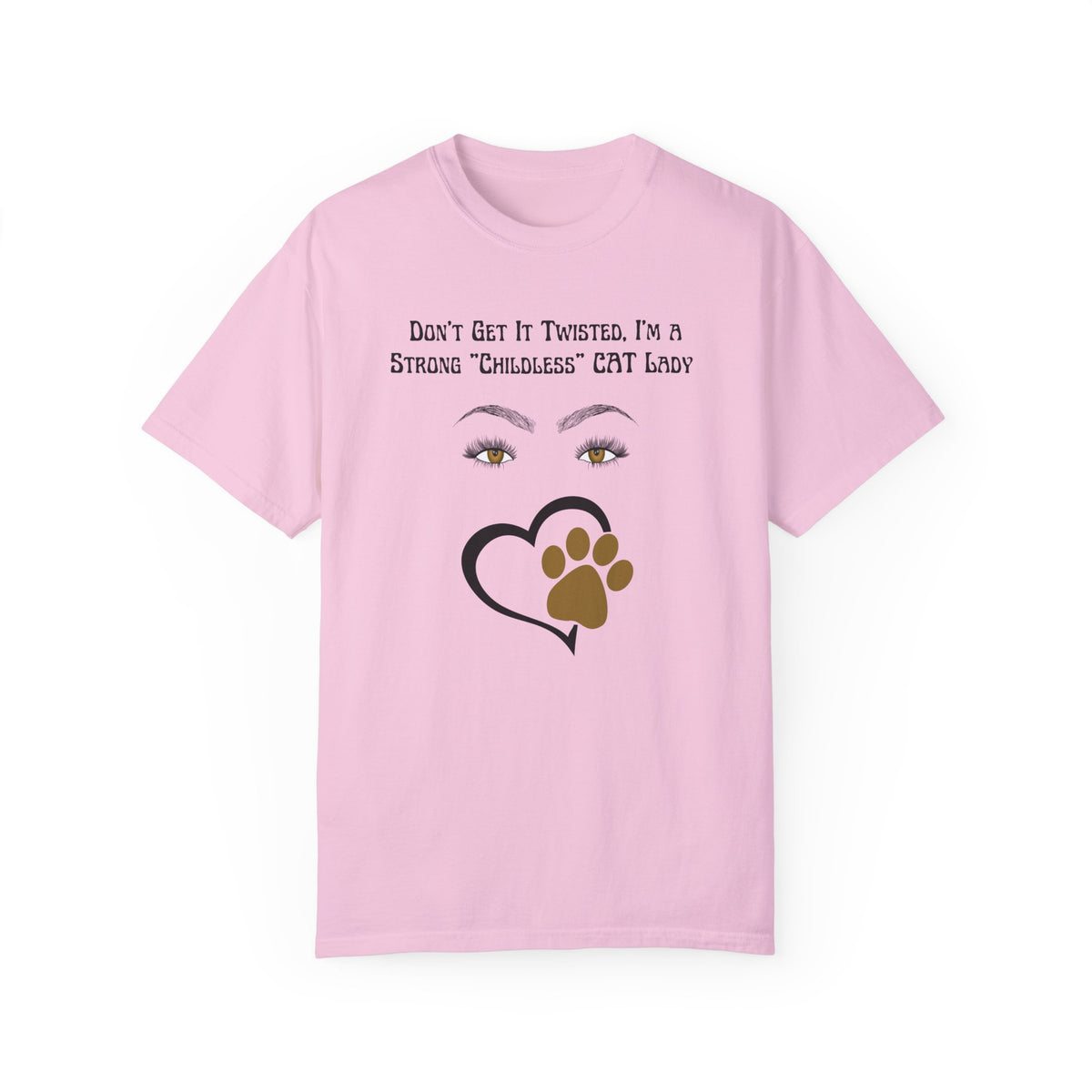 Strong Childless Cat Lady
